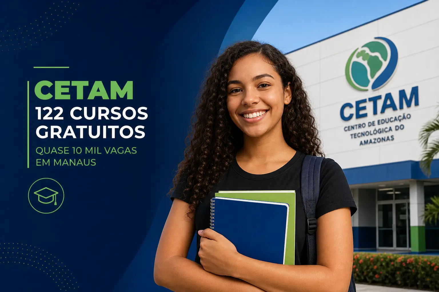 Jovem segurando cadernos na frente do CETAM com cursos gratuitos 2026