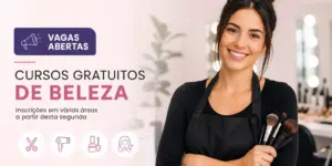 Mulher sorridente em salão com pincéis de maquiagem, texto 'Vagas Abertas'