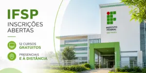 Instituto Federal São Paulo IFSP inscrições abertas 2026