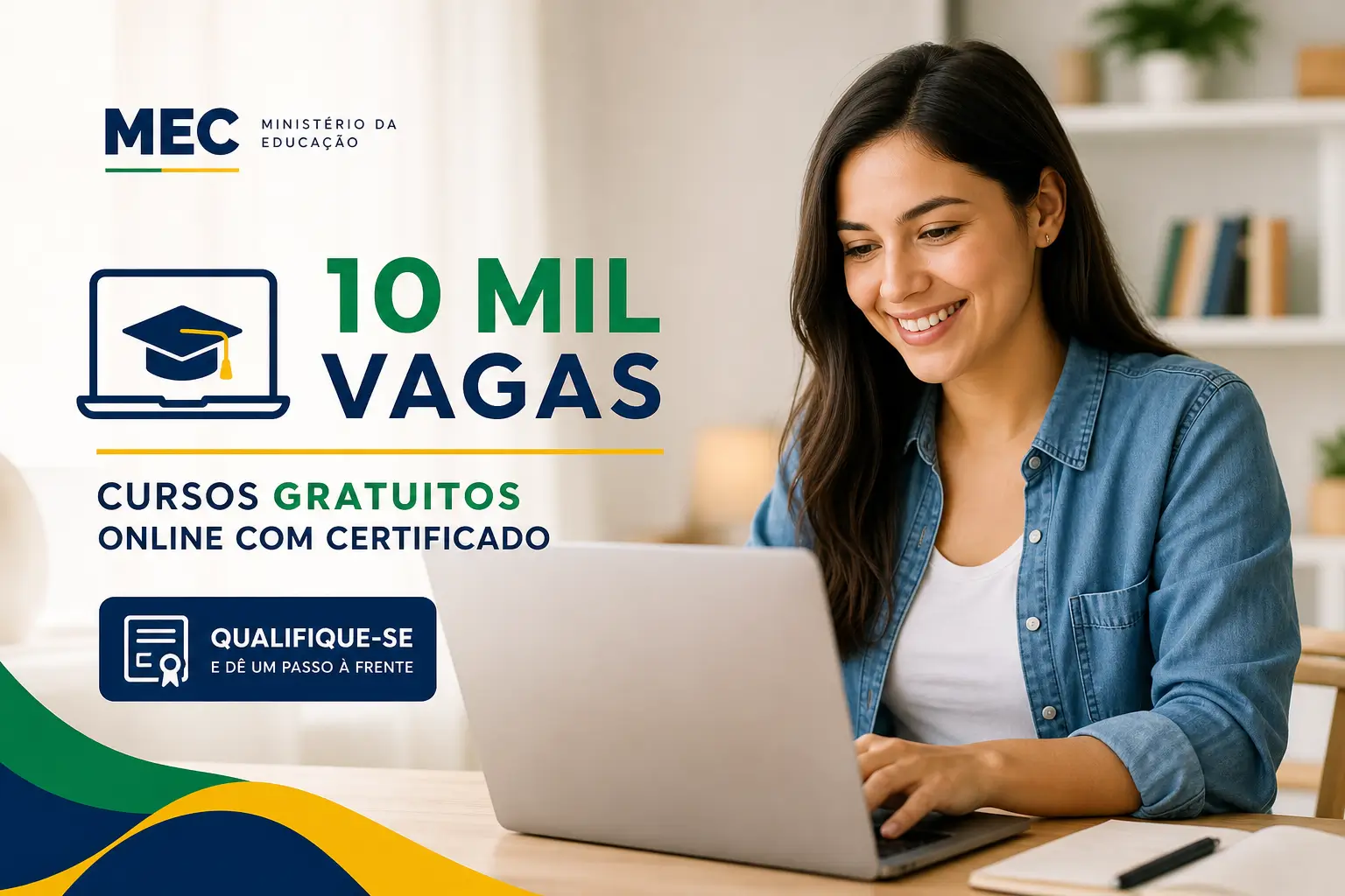Jovem usando laptop com texto '10 MIL VAGAS' e logotipo do Ministério da Educação