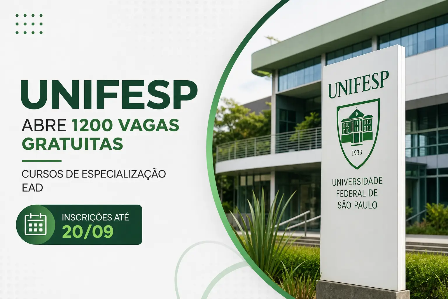 Edifício da UNIFESP com vagas gratuitas para cursos EAD